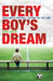 Every Boy's Dream by Chris Green