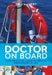 Doctor on Board by Jurgen Hauert