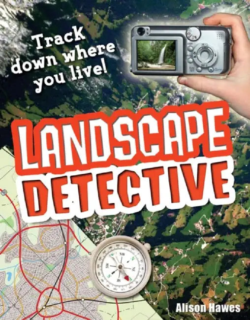 Landscape Detective by Alison Hawes