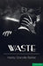 Waste by Harley Granville Granville Barker