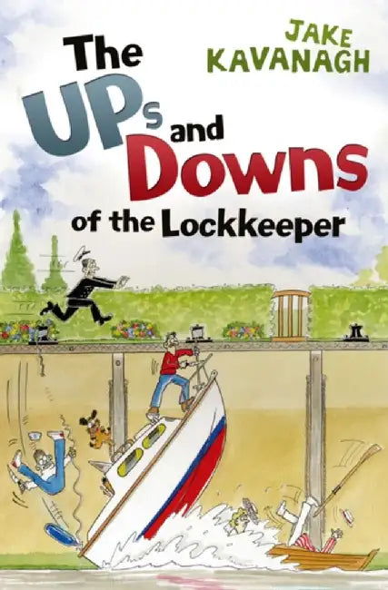 Ups and Downs of a Lockkeeper by Jake Kavanagh