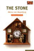 The Stone by Marius Von Mayenburg