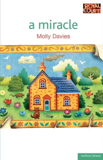 A Miracle by Molly Davies