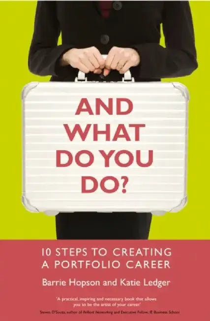 And What Do You Do? by Barrie Hopson