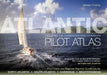 Atlantic Pilot Atlas: Including the Caribbean & Mediterranean by James Clarke