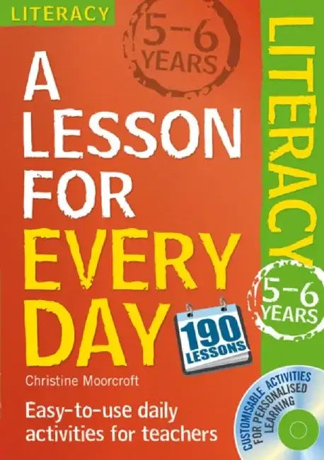 Lesson for Every Day: Literacy Ages 5-6 by Christine Moorcroft