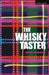 The Whisky Taster by Daniel Merkur