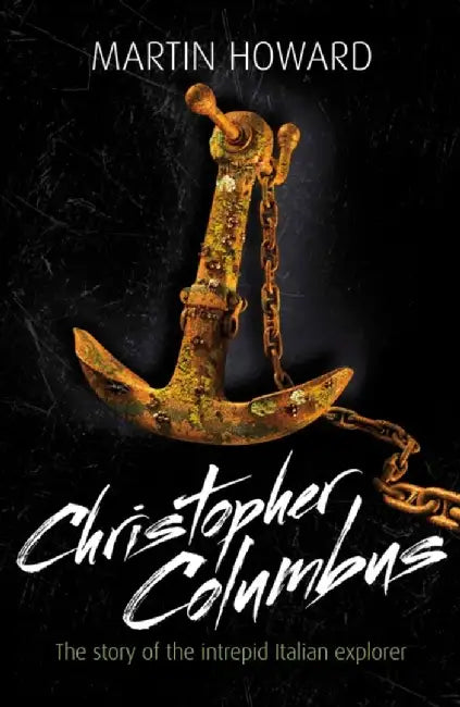 Christopher Columbus by Martin Howard