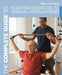 The Complete Guide to Teaching Exercise to Special Populations by Morc (University of Sunderland) Coulson