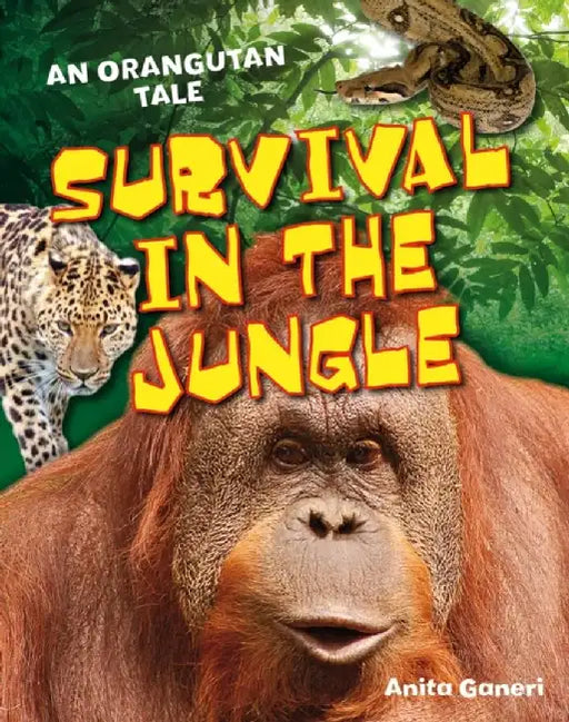 Survival in the Jungle by Anita Ganeri