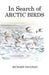 In Search of Arctic Birds by Richard Vaughan