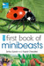 RSPB First Book Of Minibeasts by Anita Ganeri