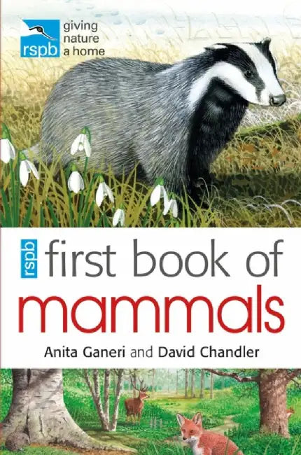 RSPB First Book Of Mammals by Anita Ganeri
