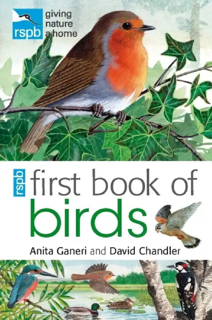 RSPB First Book Of Birds by Anita Ganeri