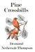 Pine Crossbills by Desmond Nethersole-Thompson