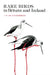 Rare Birds in Britain and Ireland by J.T.R. Sharrock