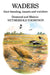 Waders: their Breeding, Haunts and Watchers by Desmond Nethersole-Thompson