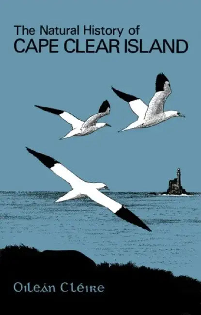 The Natural History of Cape Clear Island by J.T.R. Sharrock