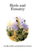 Birds and Forestry by Mark Avery