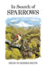 In Search of Sparrows by Denis Summers-Smith