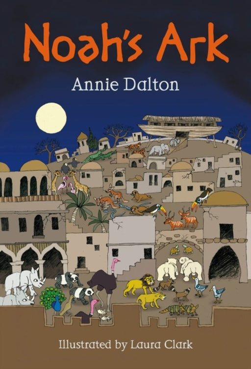 Noah's Ark by Annie Dalton