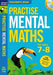 Practise Mental Maths 7-8
