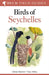 Field Guide to Birds of Seychelles by Adrian Skerrett