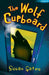 The Wolf Cupboard by Susan Gates