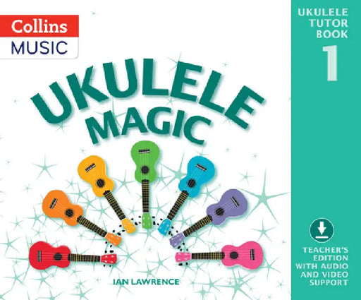 Ukulele Magic Tutor Book 1 by Ian Lawrence