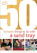 50 Fantastic Things to Do with a Sand Tray by Claudia Martin