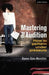 Mastering the Audition: How to Perform Under Pressure by Donna Soto-Morettini