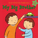 My Big Brother by Nicola Call