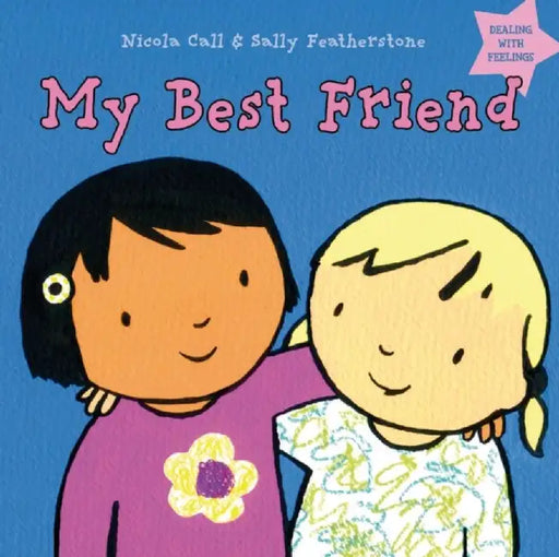 My Best Friend by Nicola Call