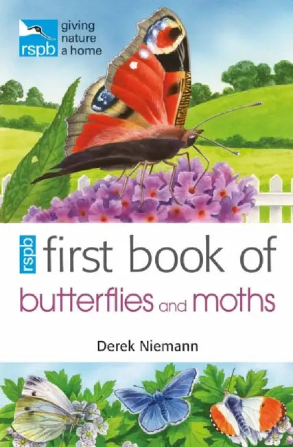 RSPB First Book of Butterflies and Moths by Derek Niemann