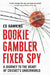 Bookie Gambler Fixer Spy by Ed Hawkins