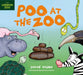 Poo at the Zoo by Nicole Jordan