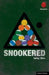 Snookered by Ishy Din