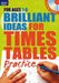 Brilliant Ideas for Times Tables Practice 7-9 by Molly Potter