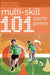 101 Multi-Skill Sports Games by Stuart Rook