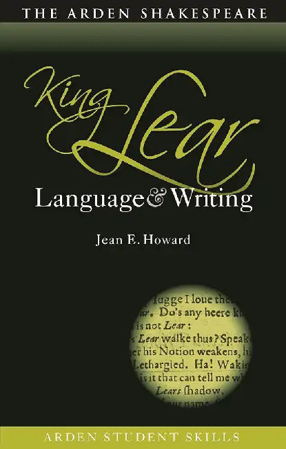 King Lear: Language and Writing by Jean Howard