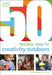 50 Fantastic Ideas for Creativity Outdoors by Dr Alistair Bryce-Clegg