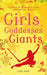 Girls, Goddesses and Giants by Lari Don
