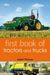 First Book of Tractors and Trucks by Sepharial
