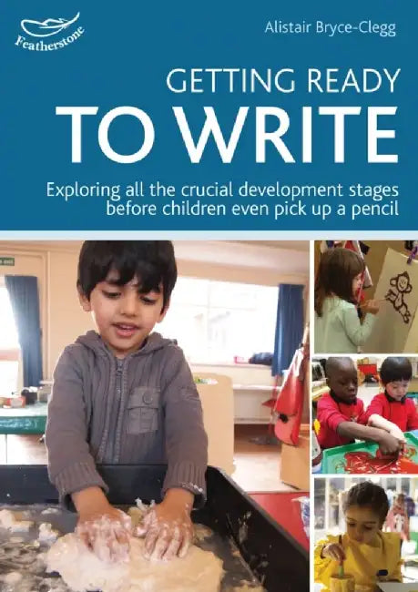 Getting Ready to Write by Dr Alistair Bryce-Clegg