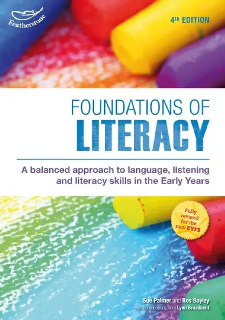 Foundations of Literacy by Sue Palmer
