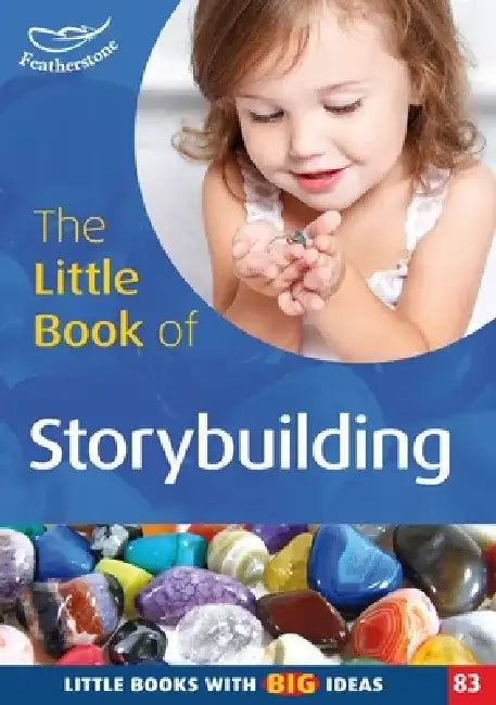 The Little Book of Storybuilding by Clare Lewis