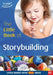 The Little Book of Storybuilding by Clare Lewis