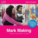Mark Making by Liz Williams