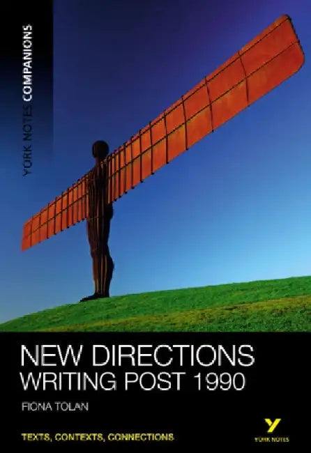 York Notes Companions: New Directions by Fiona Tolan
