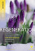 Regeneration: York Notes Advanced - everything you need to study and prepare for the 2025 and 2026 exams by Sarah Gamble